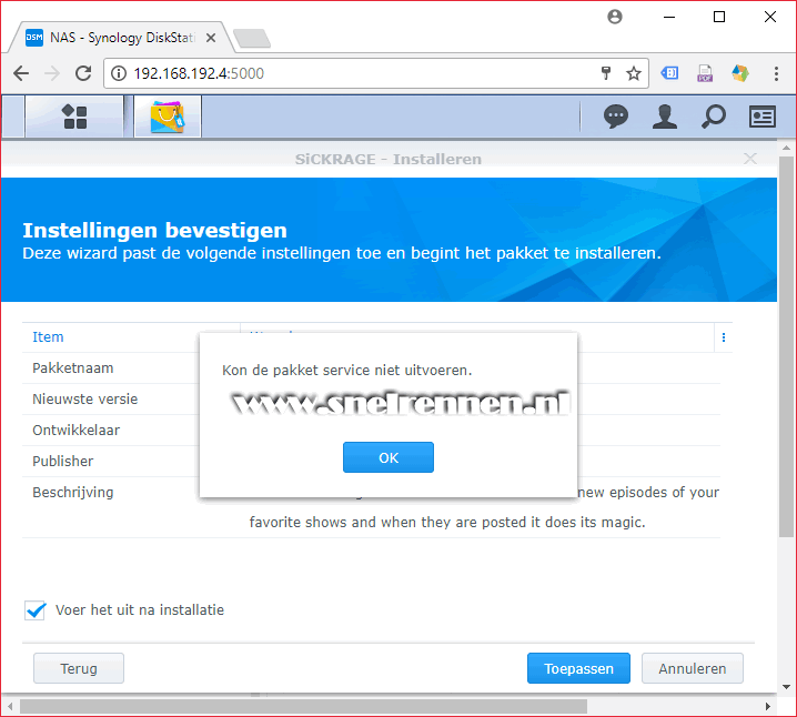 SickRage installatie: Kon de pakket service niet uitvoeren